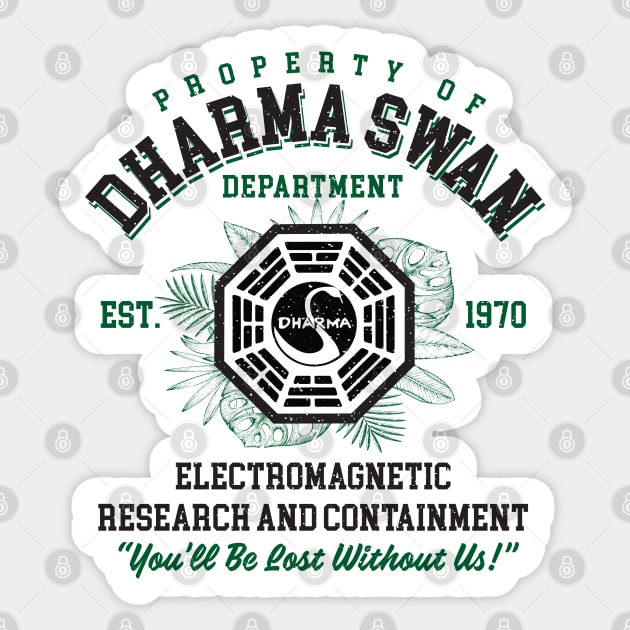 Property of Dharma Swan Department Sticker by Alema Art